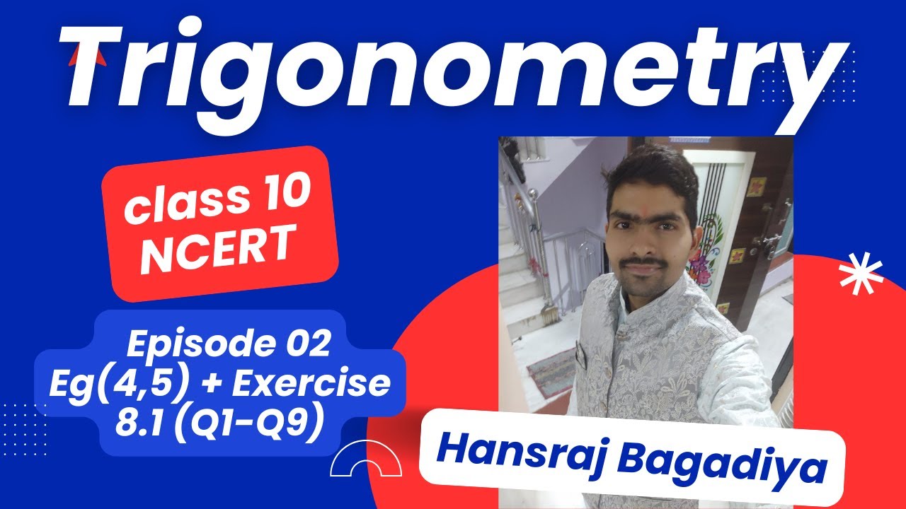 Trigonometry | EP 2 | Class 10 | NCERT | 