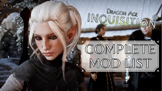 DAI Complete 50+ Mod List in 2024 | Frosty & DAI Mods | Dragon Age: Inquisition