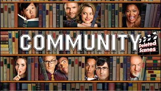 Community: All The Deleted Scenes!