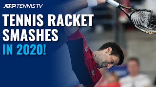 Epic Tennis Racket Smashes in 2020 Season!