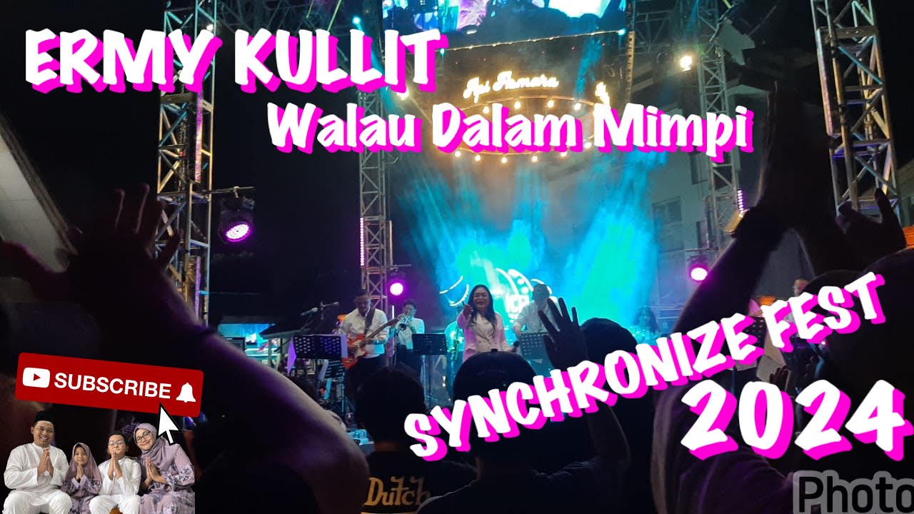 Ermy Kullit - Walau Dalam Mimpi live at Synchronize fest 2024