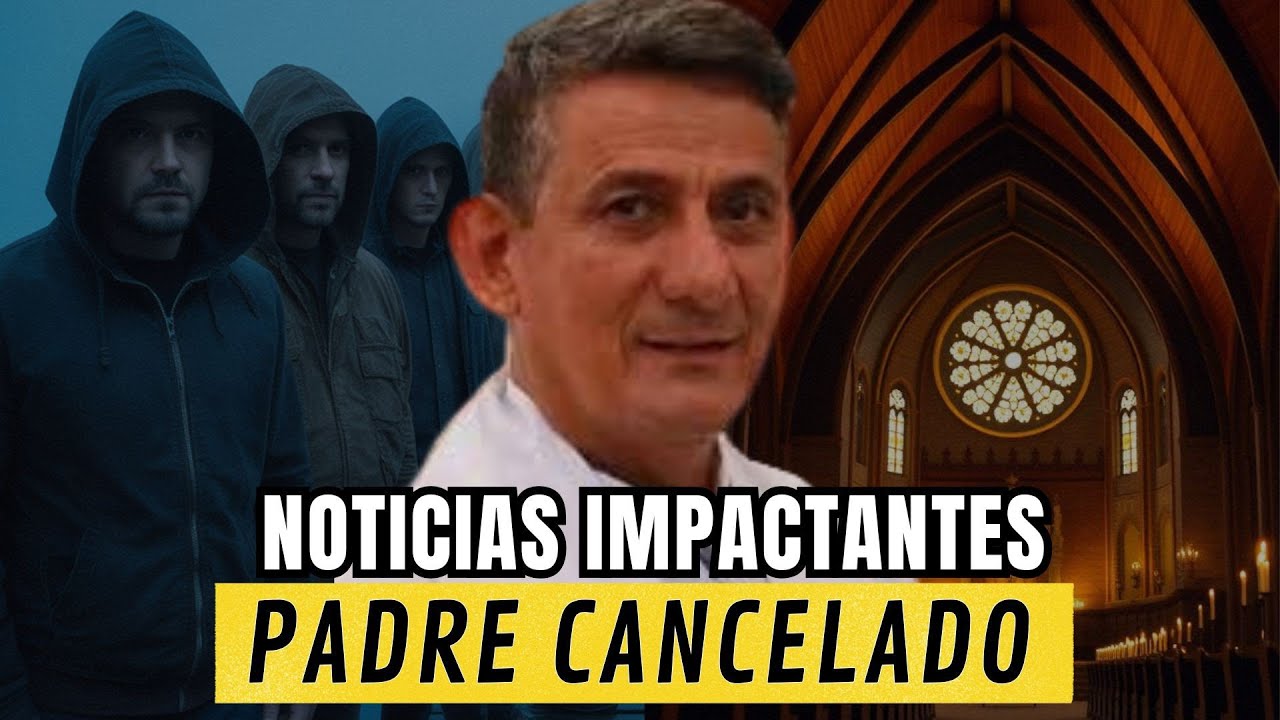 Última Hora: Se Revelan Noticias del Padre Carlos Cancelado