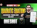 Quadratic Equations Complete Exercise Problems Solved! | Class 10 AP | Maths