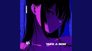TAKE A BOW - PHONK