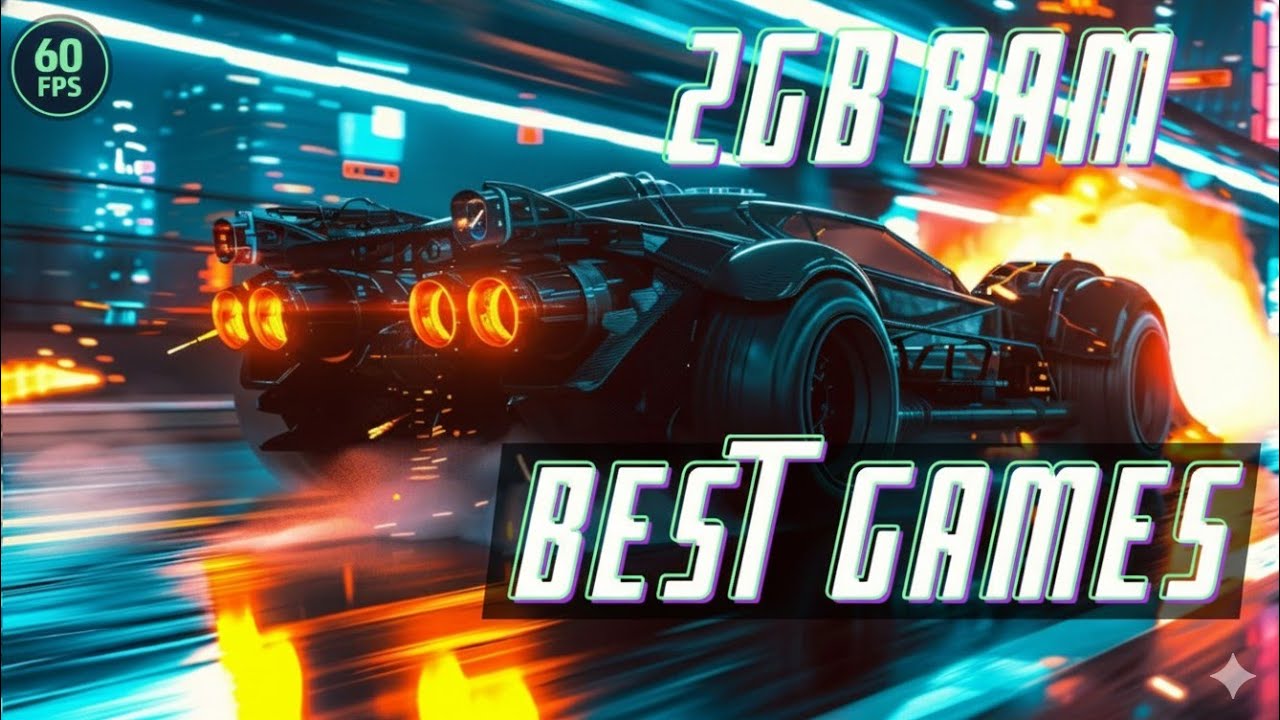Ultra high graphics games that run on 2gb ram(2026)