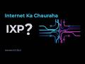 What is an IXP? | Internet Exchange Point | Internet A–Z | Episode 2