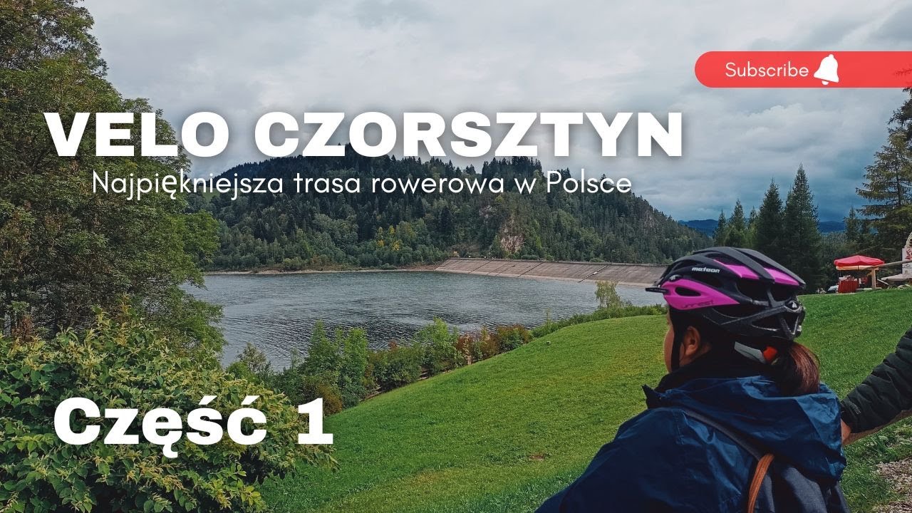 Rowerem elektrycznym wokół Jeziora Czorsztyńskiego | Velo Czorsztyn | Ebike | Część 1/2