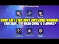 TEST DROP RATE DRAW STARLIGTH LUCKYBOX FEBRUARI 2026! RATE TINGGI SKIN STARLIGHT HILDA 10 DIAMOND
