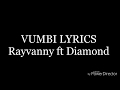 Rayvanny Vumbi Lyrics Ft Diamond Platnumz Official Lyrics