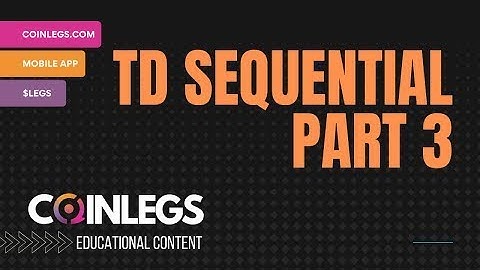 TD Sequential - Part 3