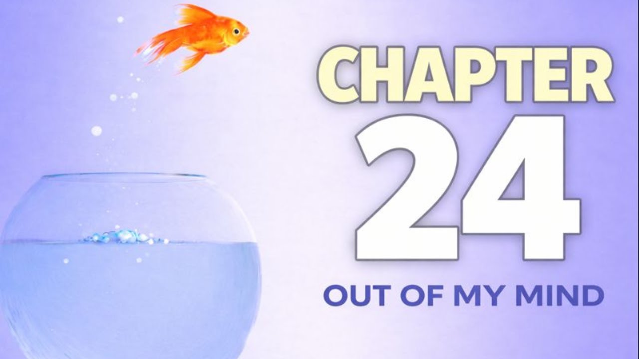 OUT OF MY MIND Chap 24 Read Aloud | Upper Elementary Classroom (Grades 4–6)
