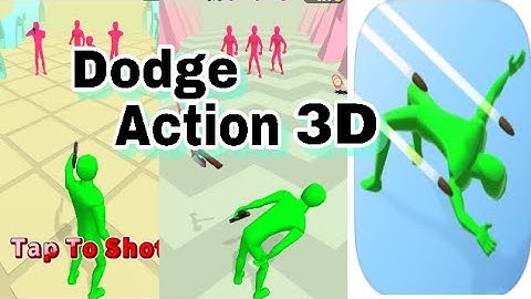 Dodge Action 3D Level 1-10 gameplay ( by Lion studios)