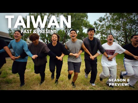 Taiwan: Past & Present - Season 8 PREVIEW