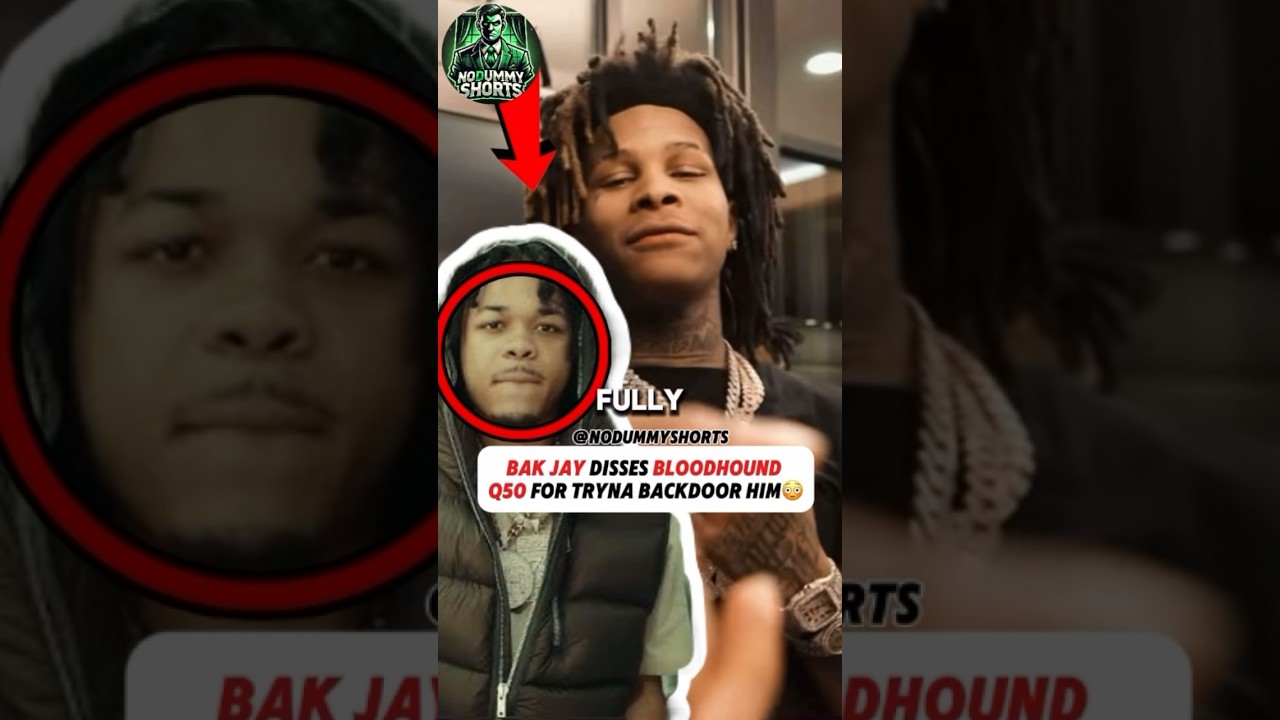 BAK Jay Disses Bloodhound Q50 and Lil Jeff For Tryna Backdoor Him 