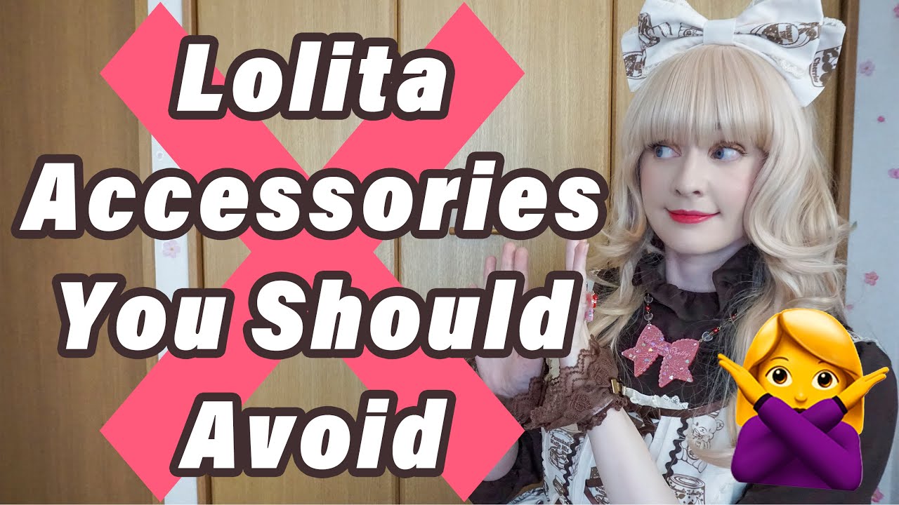 Lolita Accessories You Should Avoid 🙅‍♀️❌