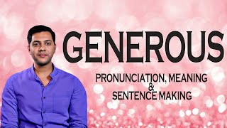 Generous - Meaning & Pronunciation Word World Audio Video Dictionary