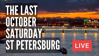 The Last Saturday of October 2023 in St Petersburg, Russia. LIVE