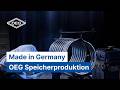 OEG Speicherproduktion – Qualitätsfertigung "Made in Germany"
