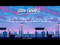 [VIETSUB+LYRICS] R3HAB x Andy Grammer - Good Example