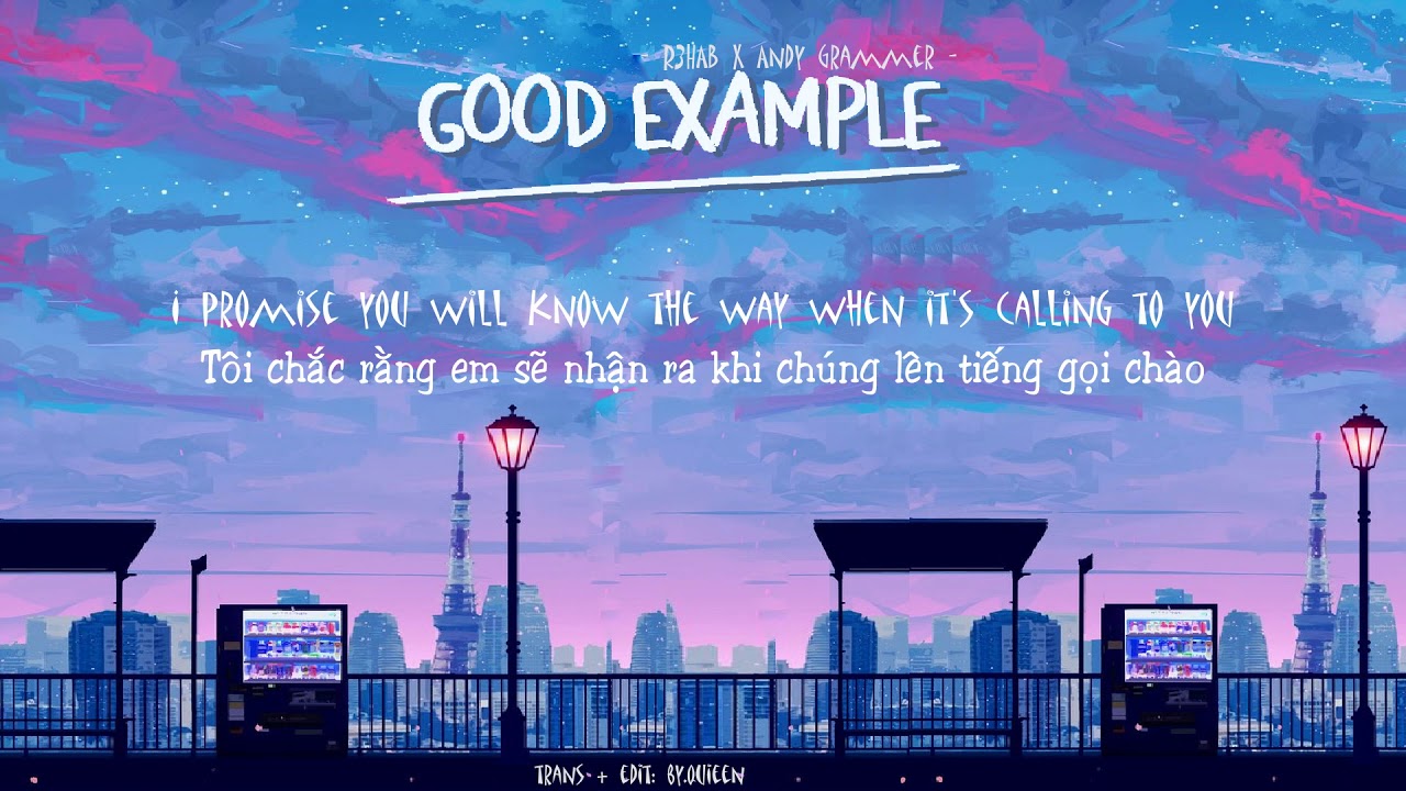 [VIETSUB+LYRICS] R3HAB x Andy Grammer - Good Example - YouTube
