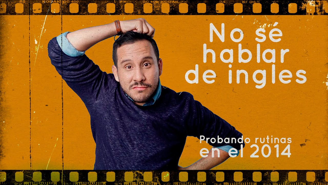 No sé hablar ingles TBT del 2014 YouTube