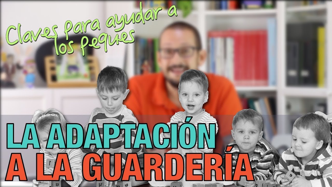 La adaptación a la guardería: claves para ayudar a los peques
