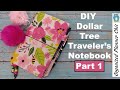 DIY Dollar Tree Traveler's Notebook Part 1 | No Sewing | Real-Time Tutorial