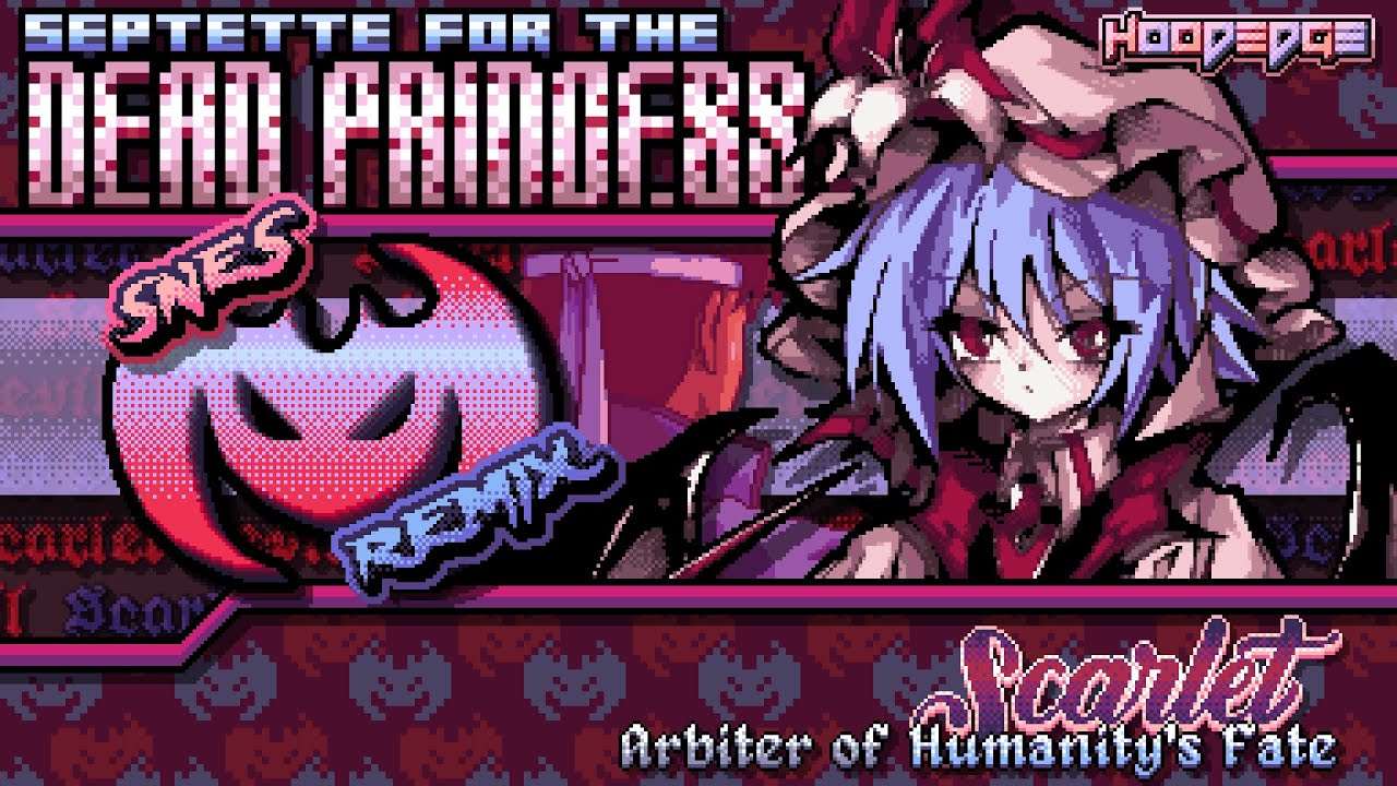 🎃𝔥𝔞𝔩𝔩𝔬-𝔥𝔬𝔬𝔡🎃 Touhou 6: EoSD - Septette for the Dead Princess 🩸 【SNES Divine-mix】