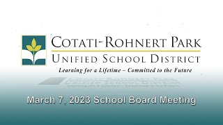 March 7, 2023 Regular School Board Meeting