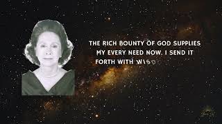 The Rich Bounty Of God Supplies My Every Need Now - Catherine Ponder Abundance Affirmation Loop