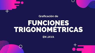 Graficación de Funciones Trigonométricas