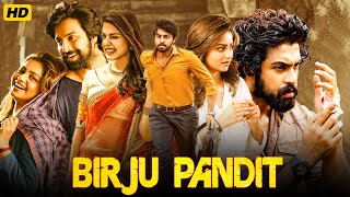 Birju Pandit Blockbuster Hindi Dubbed Full Action Movie | Kalyaan Dhev Rachita Ram, Rhea Chakraborty