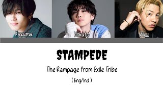 THE RAMPAGE from EXILE TRIBE - Stampede [ Color Coded Lyrics Eng/Ind]