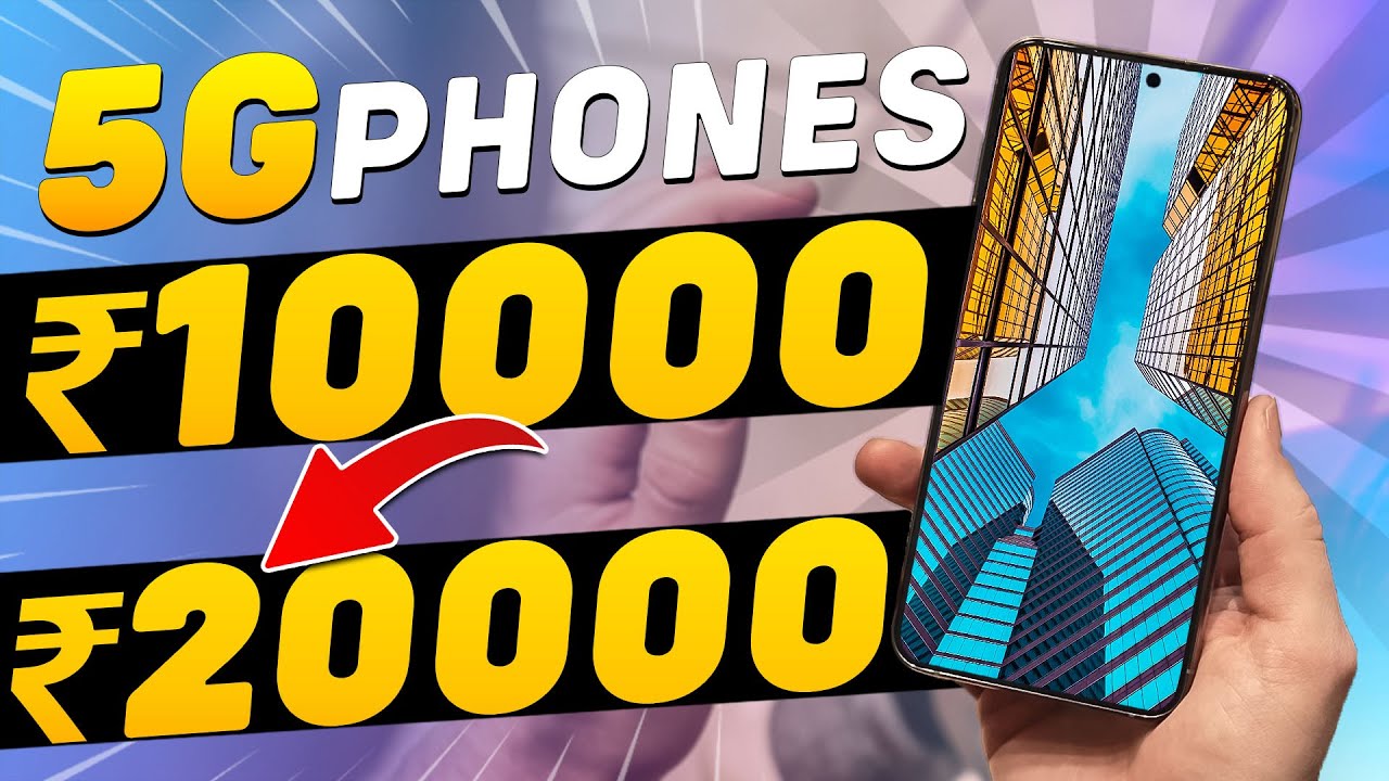Top 5 Best 5g Phone Under 10000 15000 20000 In April 2023 Best 5g top-5-best-5g-phone-under-10000-15000-20000-in-april-2023-best-5g