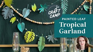 Crafting a Tropical Paradise: Painting Paper Leaves for a Stunning Garland by Lia Griffith 915 views 10 months ago 7 minutes, 44 seconds