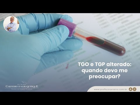 TGO e TGP alterado: quando devo me preocupar? | Prof. Dr. Luiz Carneiro CRM 22761