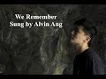 We Remember - Alvin Ang