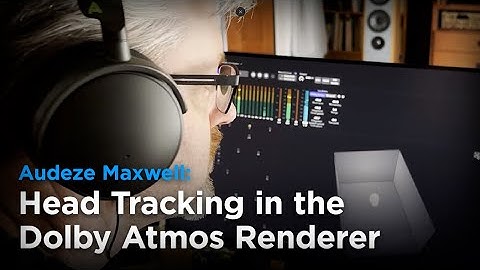 [Listen Now w/ Headphones] Dolby Atmos Renderer Head Tracking on Audeze Maxwell for Immersive Mixing