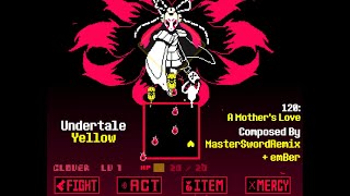 Undertale Yellow - 120 A Mother's Love (Phase One) (15 minute loop)