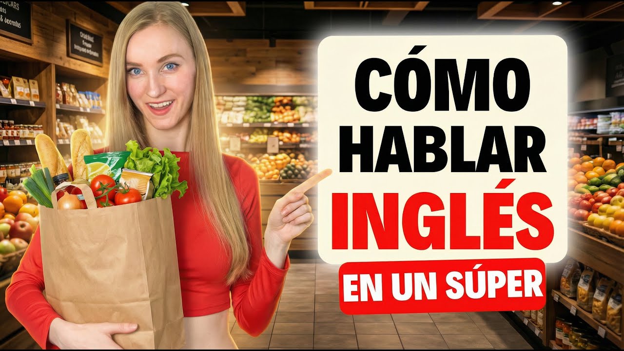 Cómo hablar inglés en un supermercado de EE.UU.