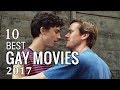 Top 10 Best Gay Movies To Watch in 2017