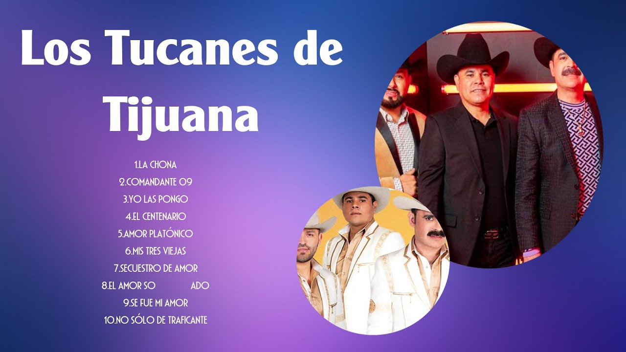 Los Tucanes de Tijuana Greatest Hits Full Album Top Songs of the Los