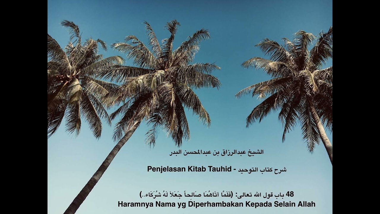 Haramnya Nama yg Diperhambakan Kepada Selain Allah