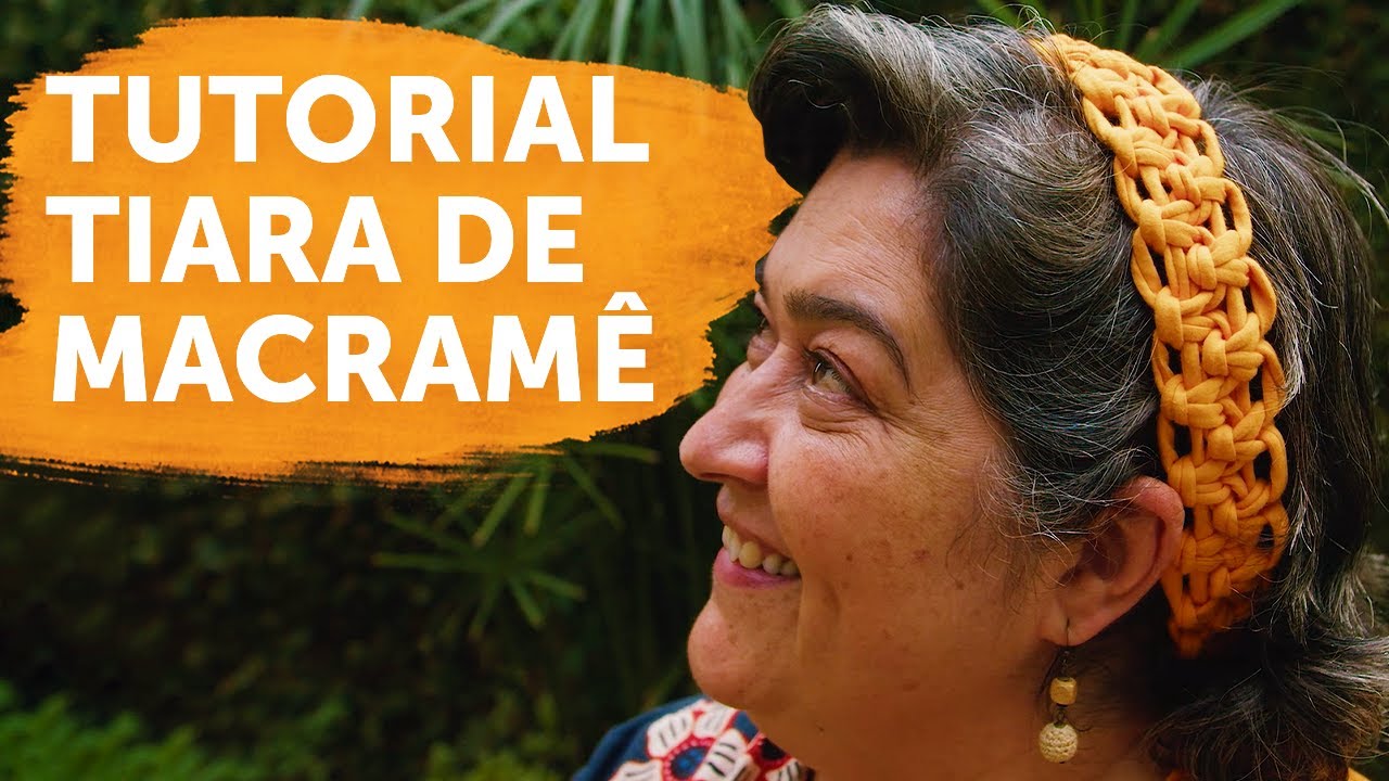 Como Fazer Tiara de Macramê | Tutorial Passo a Passo