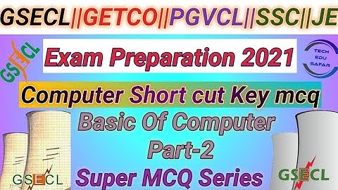 Computer Short Cut Key Important Mcq||Part-2||GSECL,GETCO,PGVCL Exam Preparation||Electrical Exam