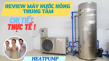 Review hệ thống máy nước nóng trung tâm bơm nhiệt Jikasun