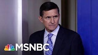 Focus Grows On Michael Flynn And Jeff Sessions As Robert Mueller Probe Advances | AM Joy | MSNBC