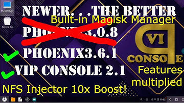 Phoenix OS 3.6.1 VIP Console | With NFS Injector v2  | Multiple Google Accounts Support | LegacyBIOS