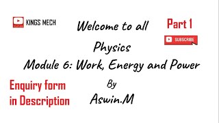 Module 6 Part 1 introduction to work and kinetic energy