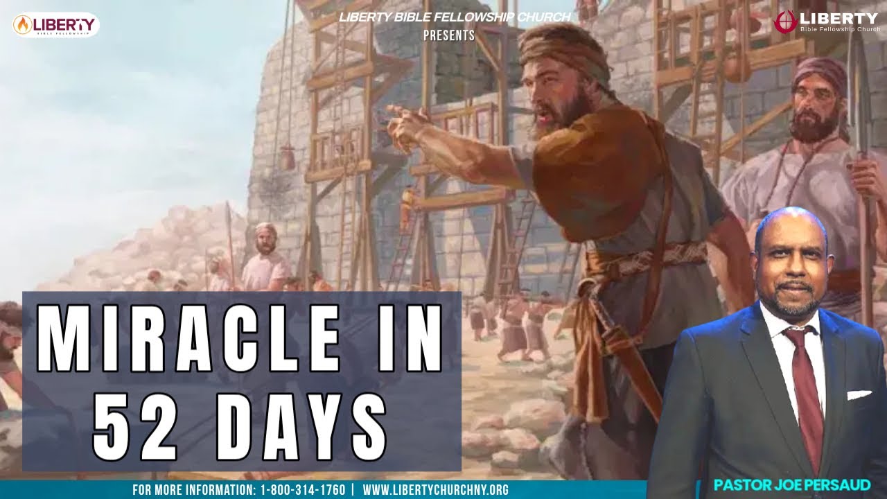 Miracle in 52 days | Pastor Joe Persaud | Liberty Bible Fellowship Church | New York | Sunday Sermon